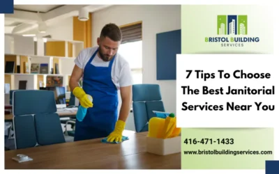 How To Choose The Best Janitorial Services Near You?