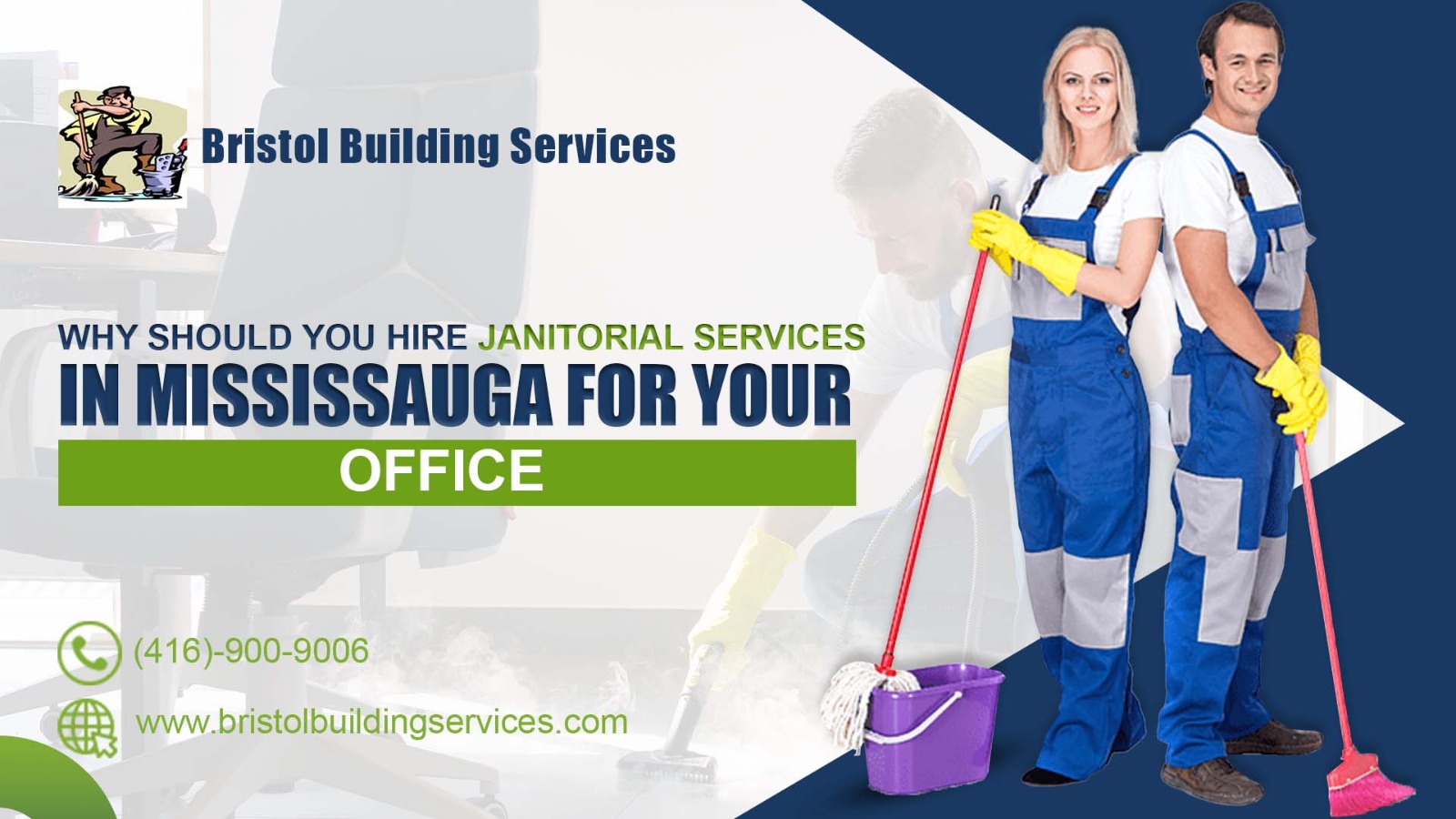 Why Should you Hire Janitorial Services in Mississauga for Your Office?