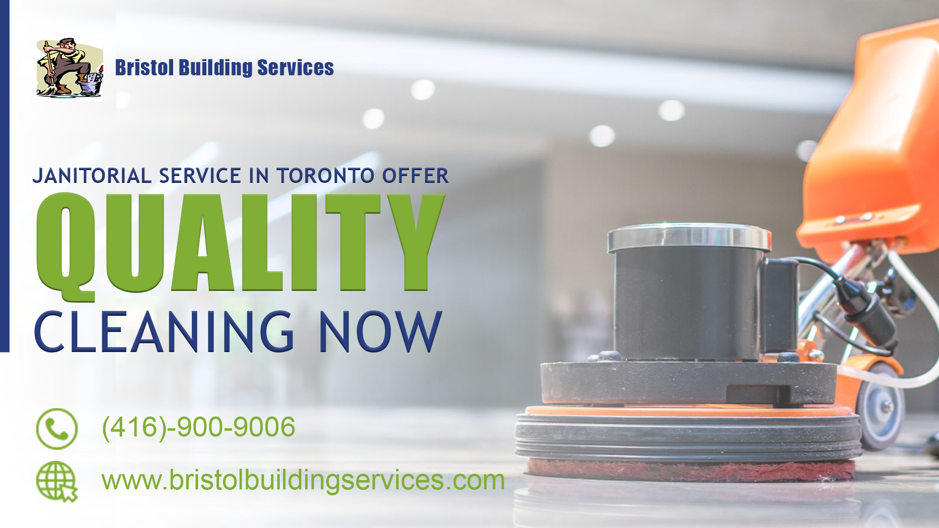 Janitorial Service in Toronto Offer Quality Cleaning Now