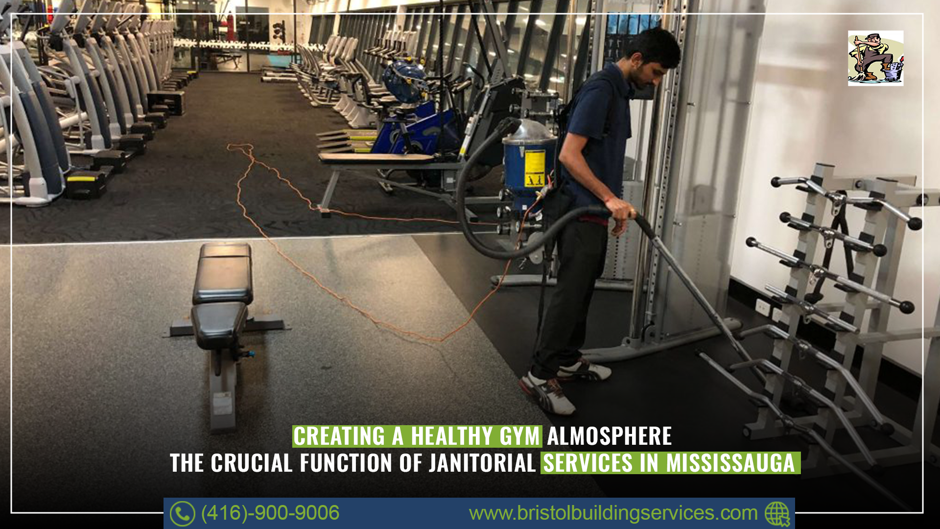 Creating a Healthy Gym Atmosphere: The Crucial Function of Janitorial Services in Mississauga